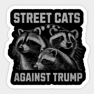 Street Cats Against Trump Sticker